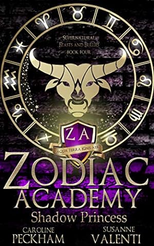 Shadow Princess (Zodiac Academy