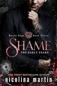 Shame: A Dark Mafia Romance (Russo Saga Book 3) epub download