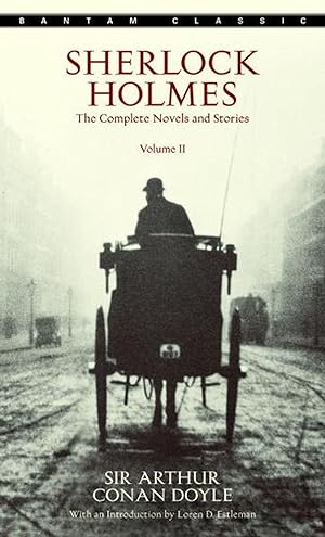 Sherlock Holmes: The Complete Novels and Stories