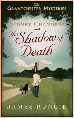 Sidney Chambers and the Shadow of Death (The Grantchester Mysteries #1) epub download