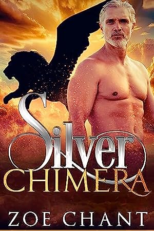 Silver Chimera (Silver Shifters: Godiva's House