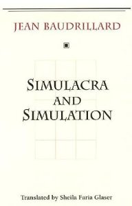 Simulacra and Simulation (The Body