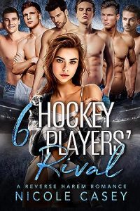 Six Hockey Players' Rival (Love by Numbers 2