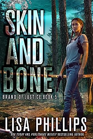Skin and Bone (Brand of Justice #5) epub download