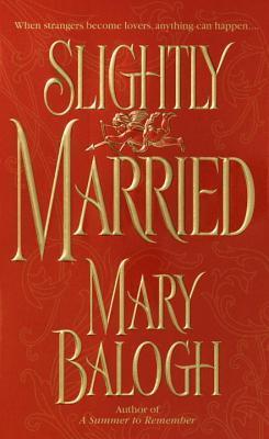 Slightly Married (Bedwyn Saga