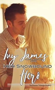 Her Snowbound Hero (Tennessee Tulanes #1) epub download