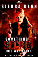 Something Secret This Way Comes (Secret McQueen