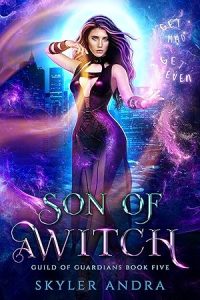 Son of a Witch: Paranormal Reverse Harem Romance (Guild of Guardians Book 5) epub download