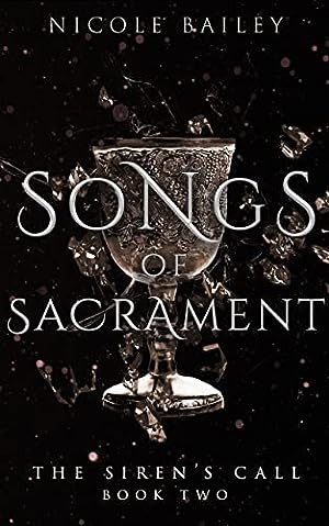 Songs of Sacrament (The Siren's Call #2) epub download