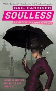 Soulless (Parasol Protectorate