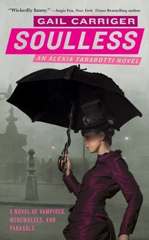 Soulless (Parasol Protectorate