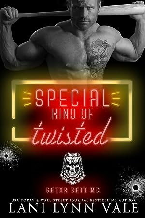Special Kind of Twisted (Gator Bait MC