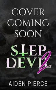 Step Devil 2 (Bishop Rituals Duet #2) epub download