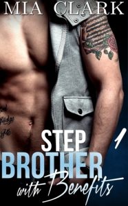 Stepbrother With Benefits (Stepbrother with Benefits
