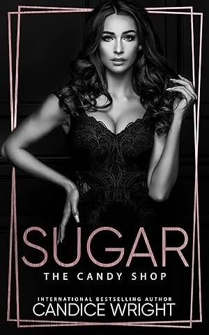 Sugar (The Candy Shop #4) epub download