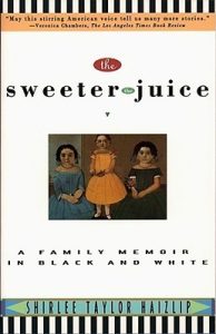 Sweeter the Juice: A Family Memoir in Black and White epub download