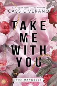 Take Me With You (The Maxwells