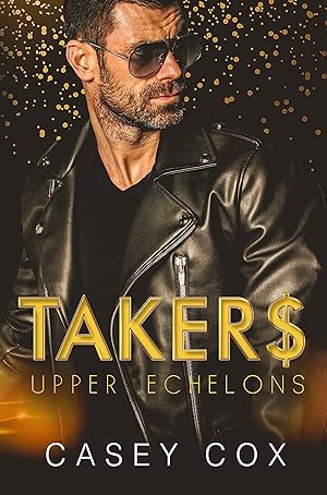 Takers (Upper Echelons #2) epub download