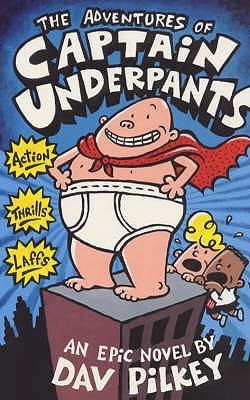 The Adventures of Captain Underpants (Captain Underpants