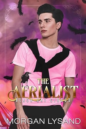 The Aerialist (Black Cat Circus #3) epub download