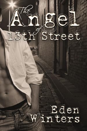 The Angel of 13th Street (The Angel of 13th Street