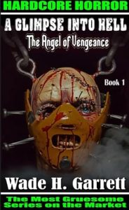 The Angel of Vengeance (Glimpse into Hell