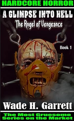 The Angel of Vengeance (Glimpse into Hell