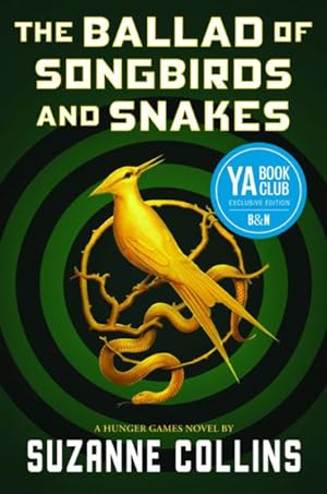 The Ballad of Songbirds and Snakes (The Hunger Games