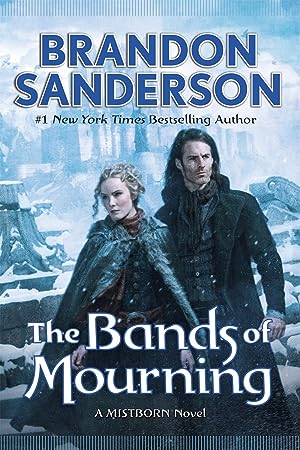 The Bands of Mourning (Mistborn