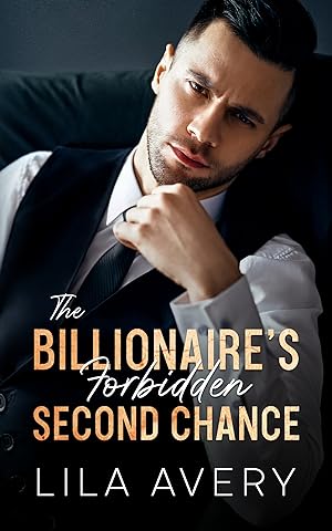 The Billionaire's Forbidden Second Chance epub download