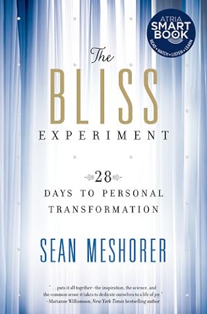 The Bliss Experiment: 28 Days to Personal Transformation epub download