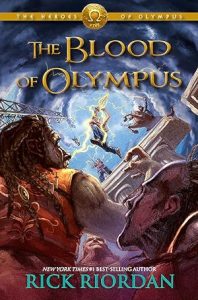 The Blood of Olympus (The Heroes of Olympus