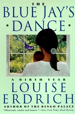 The Blue Jay's Dance: A Birth Year epub download