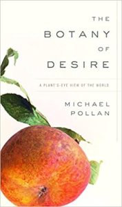 The Botany of Desire: A Plant's-Eye View of the World epub download