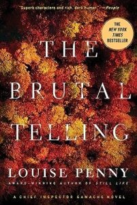 The Brutal Telling (Chief Inspector Armand Gamache