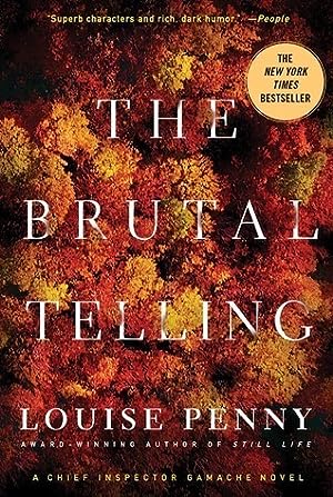 The Brutal Telling (Chief Inspector Armand Gamache