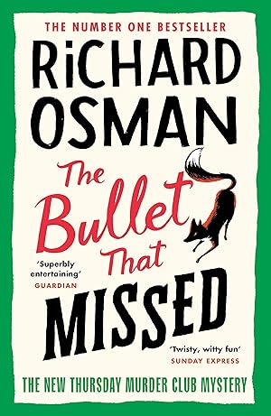 The Bullet That Missed (Thursday Murder Club