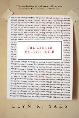 The Center Cannot Hold: My Journey Through Madness epub download