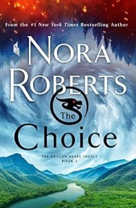 The Choice (The Dragon Heart Legacy