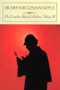 The Complete Sherlock Holmes: Volume II epub download
