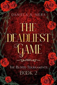 The Deadliest Game (The Blood Tournaments #2): epub download
