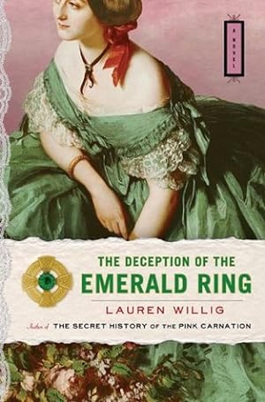 The Deception of the Emerald Ring (Pink Carnation