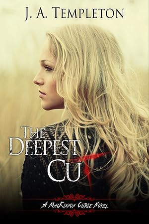 The Deepest Cut (MacKinnon Curse
