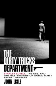 The Dirty Tricks Department: Stanley Lovell