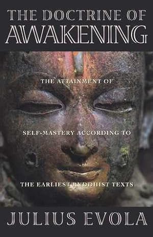 The Doctrine of Awakening: The Attainment of Self-Mastery According to the Earliest Buddhist Texts epub download