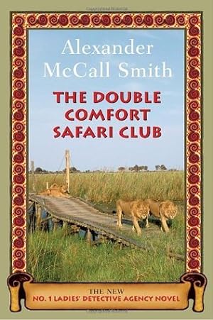 The Double Comfort Safari Club (No. 1 Ladies' Detective Agency