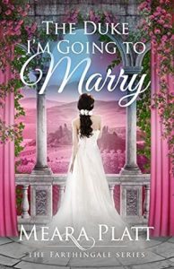 The Duke I'm Going to Marry (Farthingale