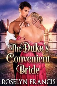 The Duke's Convenient Bride: Historical Regency Romance epub download