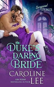 The Duke's Daring Bride (Surprise! Dukes Book 4) epub download