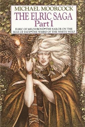 The Elric Saga Part I (Elric Saga